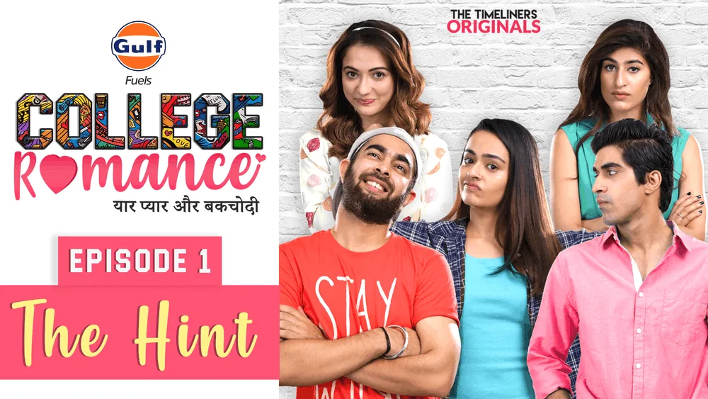 College Romance The timeliners hindi