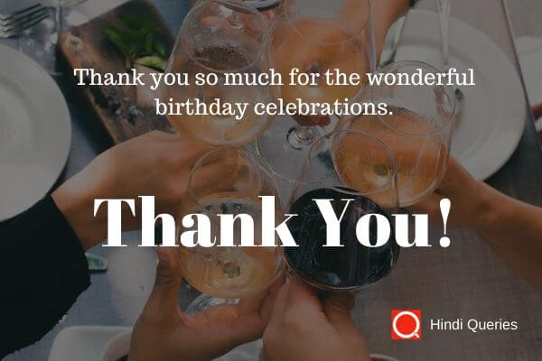 thanks alot for birthday wishes Hindi Queries
