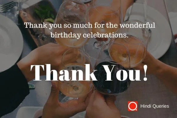 thanks alot for birthday wishes Hindi Queries