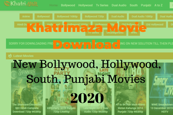 khatrimaza Movie Download New Bollywood, Hollywood, South, Punjabi Movies 2020
