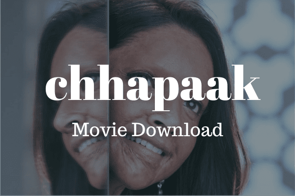Chhapaak Movie Downlload