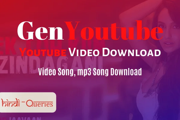 GenYoutube Youtube Video Download & mp3 song download