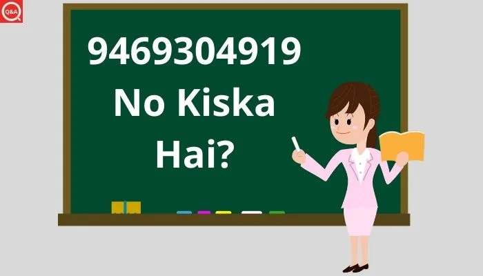 9469304919 No Kiska Hai