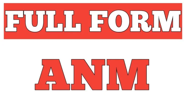 ANM Full Form in Hindi