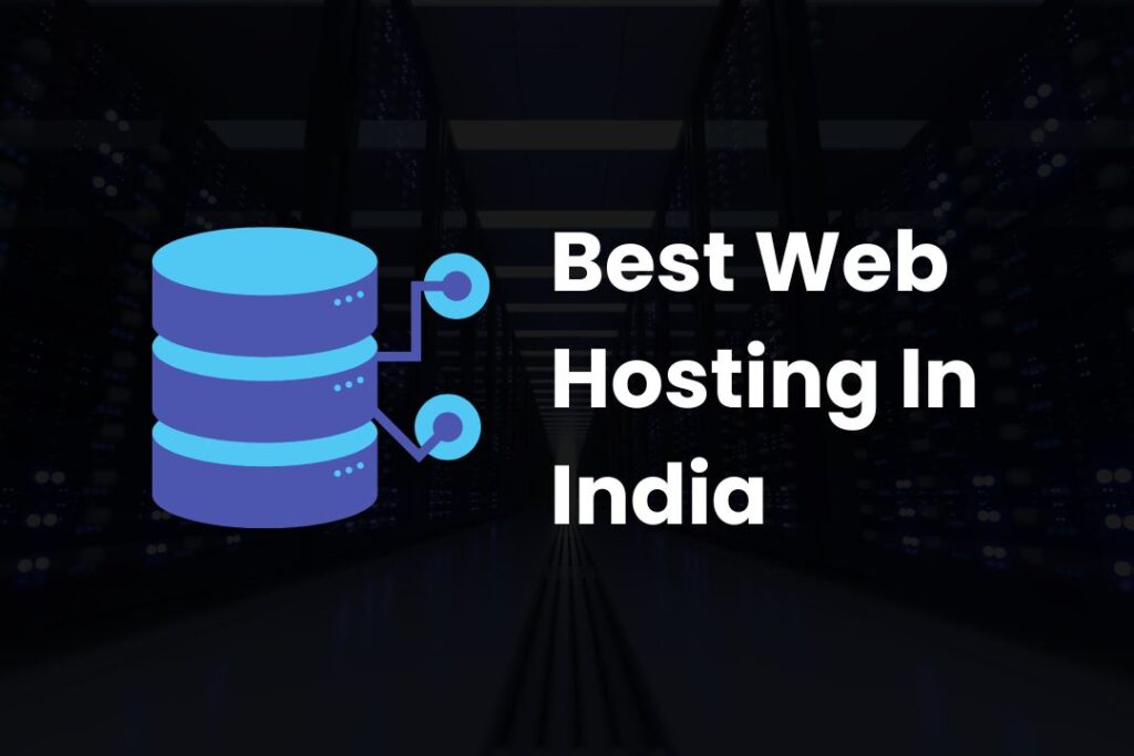 Top 5 Best Web Hosting In India 2024 [Hindi] » HindiQueries