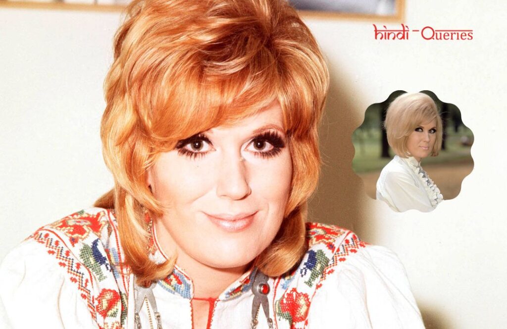Dusty Springfield (Singer) Biography, Age, Height, Husband, Boyfriend, Family, Wiki, Career, Photos, Net Worth & More