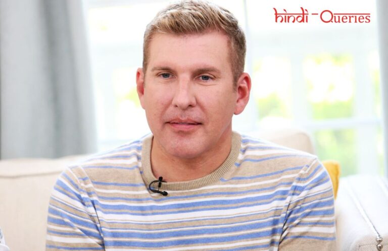 Todd Chrisley Biography, Age, Height, Wife, Family, Wiki, Career, Death, Net Worth & More