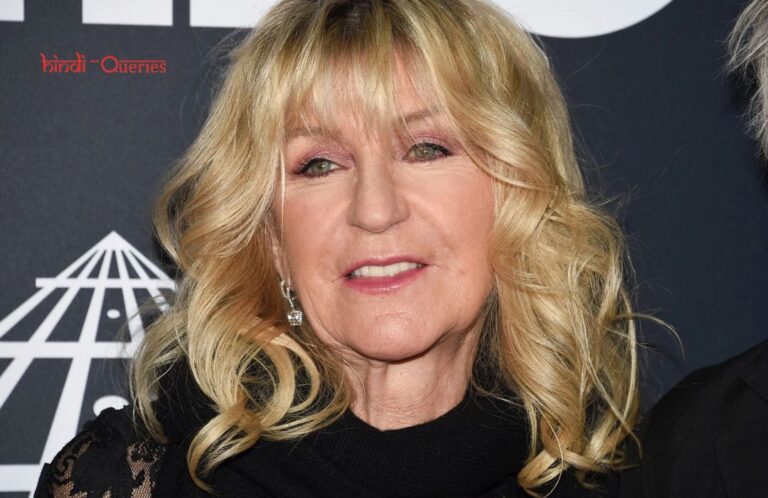 Christine McVie (Musician) Biography, Age, Height, Husband, Family, Wiki, Career, Photos, Net Worth, Death & More