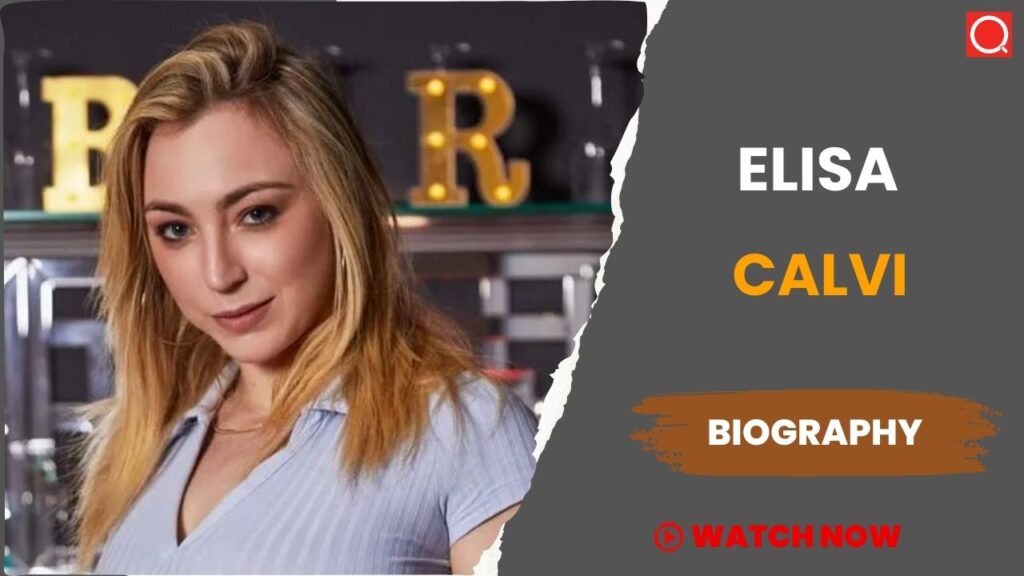 Elisa Calvi Biography, Age, Height, Career, Photos, Net Worth, Wiki