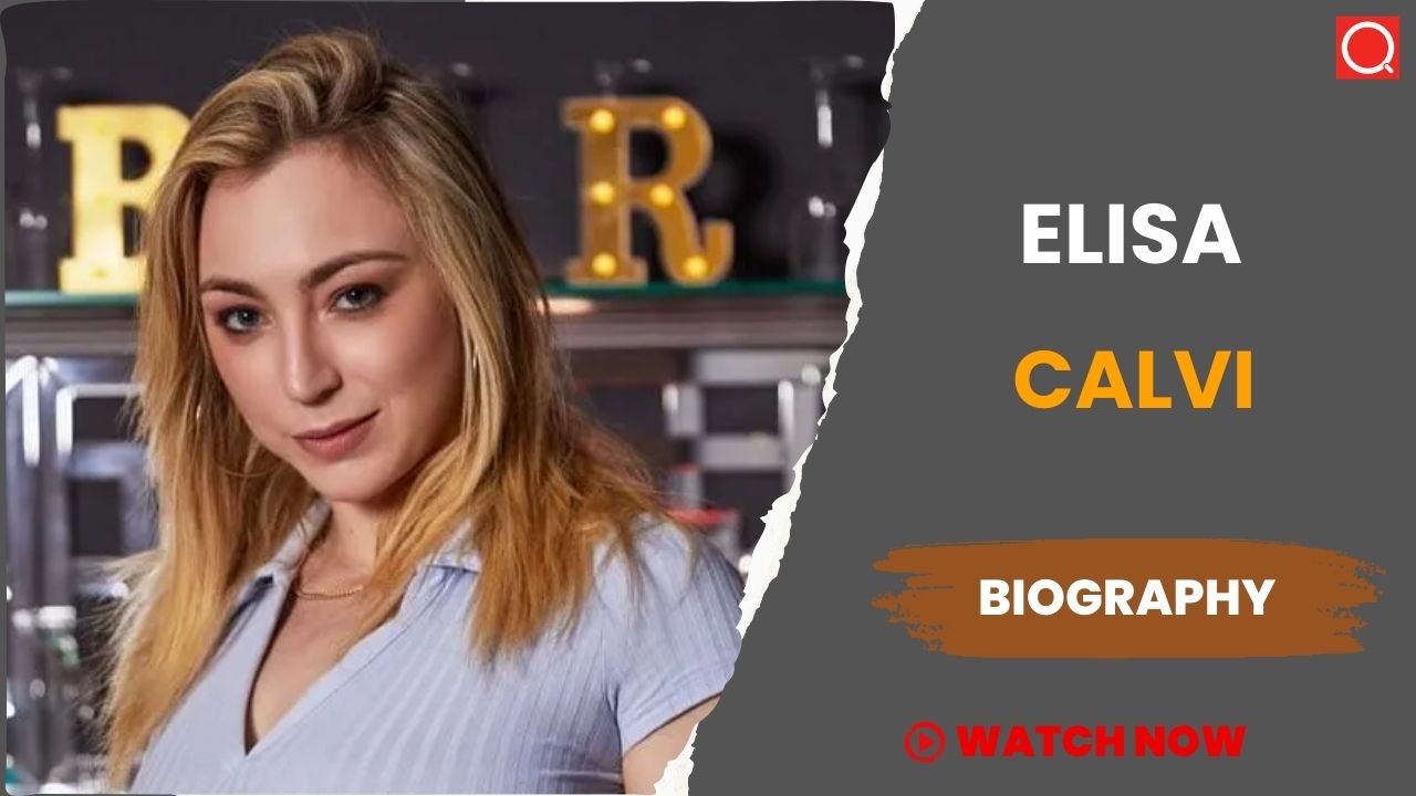 Elisa Calvi Biography, Age, Height, Career, Photos, Net Worth, Wiki