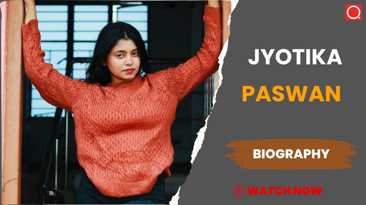 Jyotika Paswan Biography, Age, Height, Career, Photos, Net Worth, Wiki & More