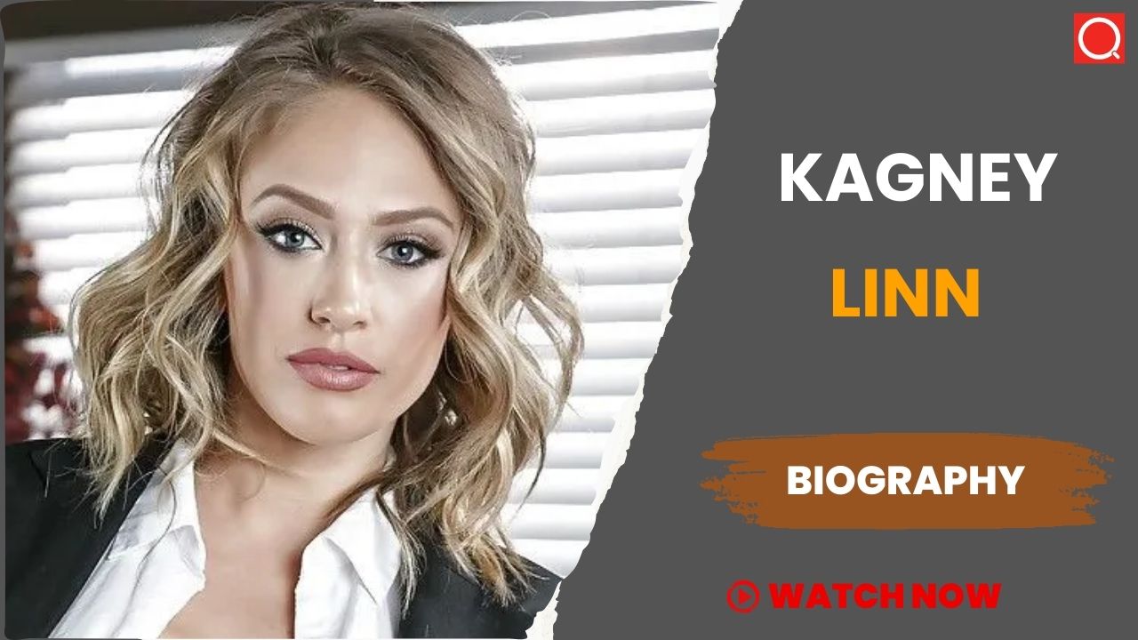 Kagney Linn Biography, Age, Height, Career, Photos, Net Worth, Wiki & More