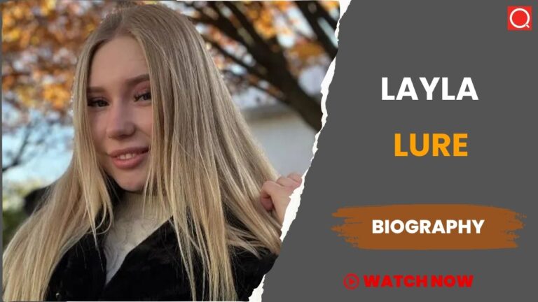 Layla Lure Biography, Age, Height, Career, Photos, Net Worth, Wiki & More