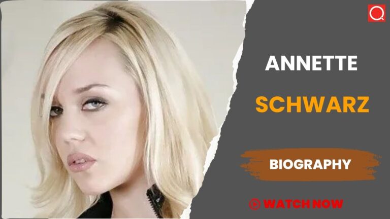 Annette Schwarz Biography, Age, Height, Career, Photos, Net Worth, Wiki & More