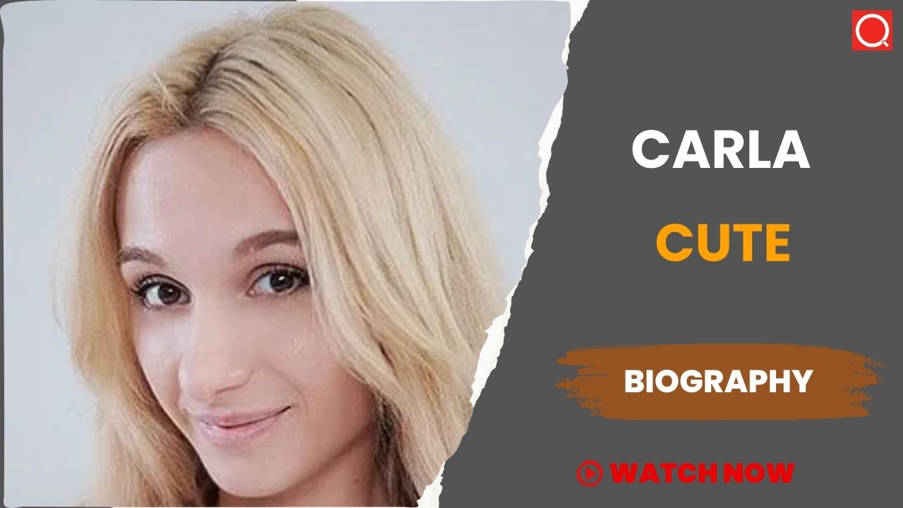 Carla Cute Biography, Age, Height, Career, Photos, Net Worth, Wiki