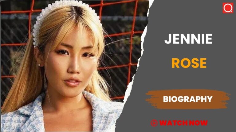 Jennie Rose Biography, Age, Height, Career, Photos, Net Worth, Wiki & More