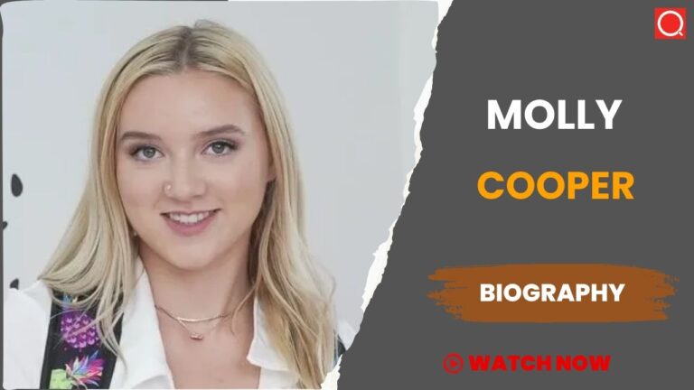 Molly Cooper Biography, Age, Height, Career, Photos, Net Worth, Wiki & More