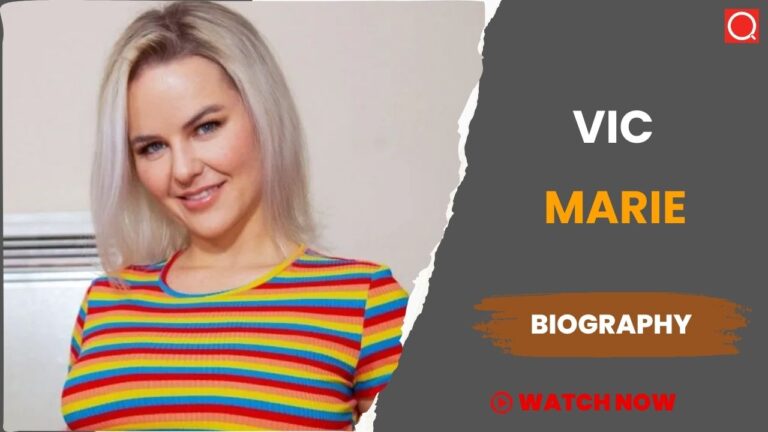 Vic Marie Biography, Age, Height, Career, Photos, Net Worth, Wiki & More