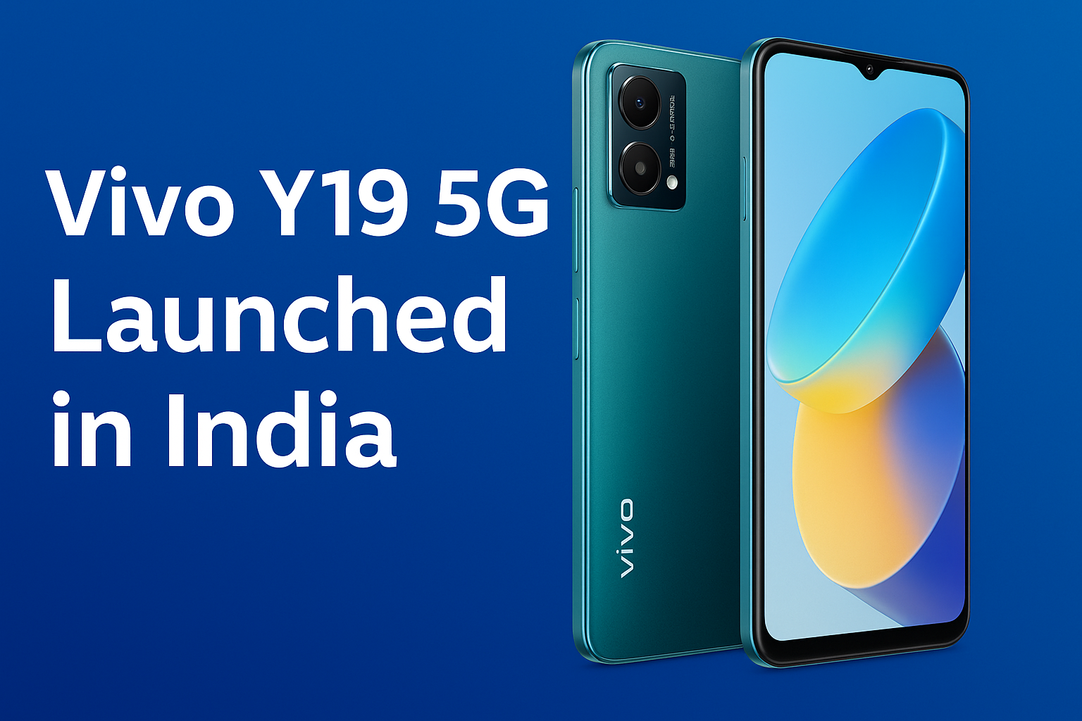 Vivo Y19 5G Launched in India