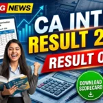 ICAI CA Intermediate Result 2026 Out Live: Scorecard Link, Toppers, Pass Percentage and Cut-Off