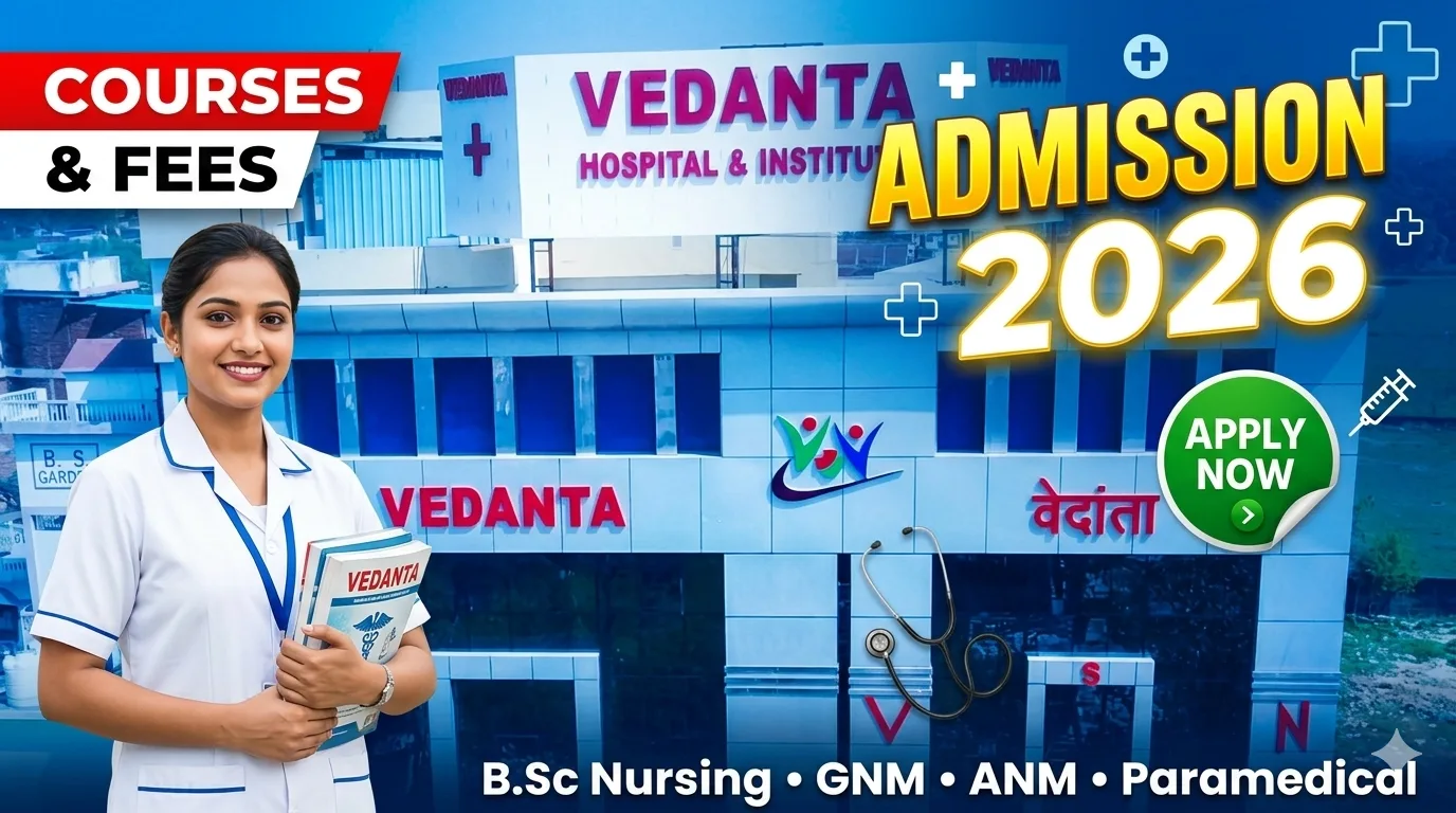 Vedanta School of Nursing & Paramedical Science Azamgarh