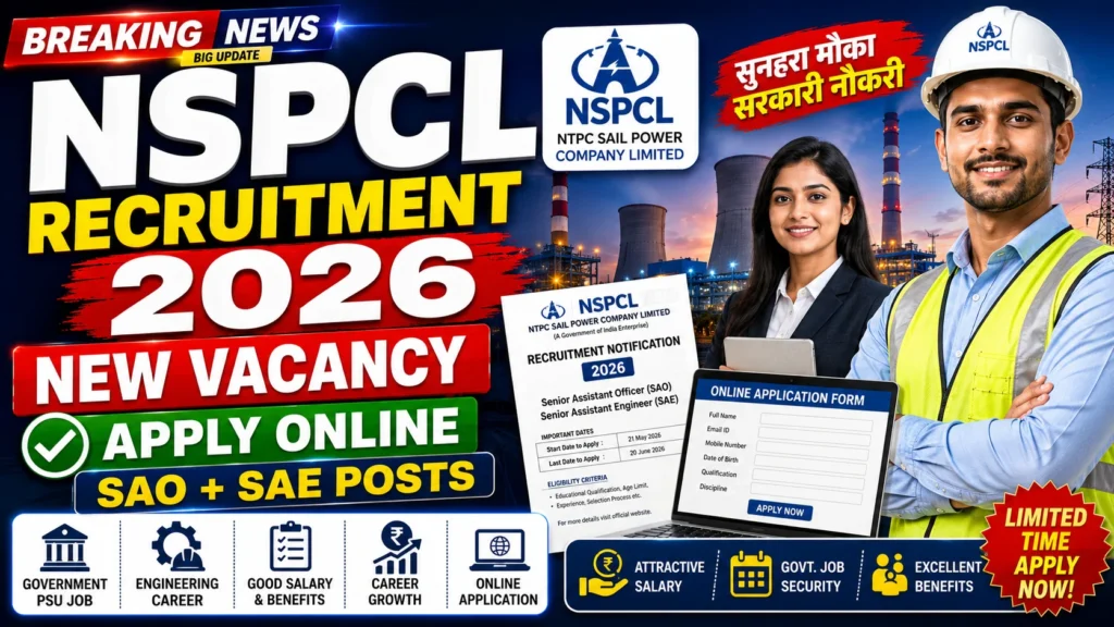 NSPCL Recruitment 2026: Apply Online for Senior Assistant Officer & Senior Assistant Engineer Posts