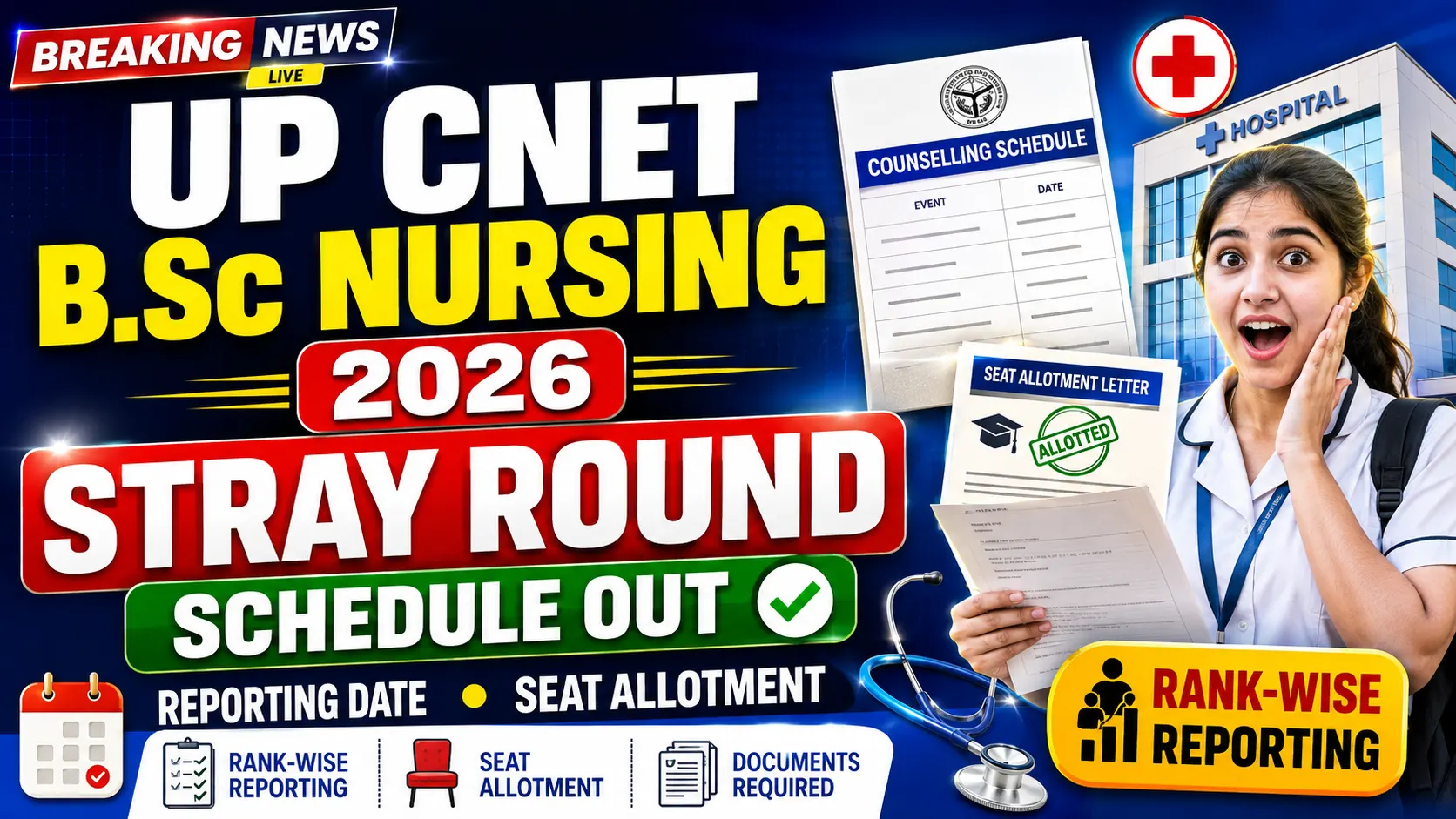 UP CNET B.Sc Nursing Stray Round Counselling 2026 Schedule Released