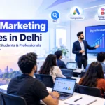 Top 10 Digital Marketing Institutes in Delhi